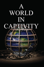 Image for A World in Captivity
