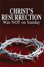 Image for Christ’s Resurrection Was Not on Sunday