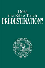 Image for Does the Bible Teach Predestination?