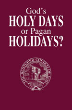 Image for God’s Holy Days or Pagan Holidays?