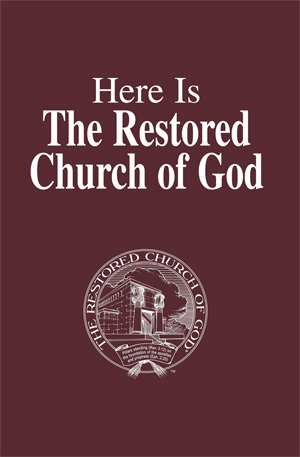 Image for Here Is The Restored Church of God