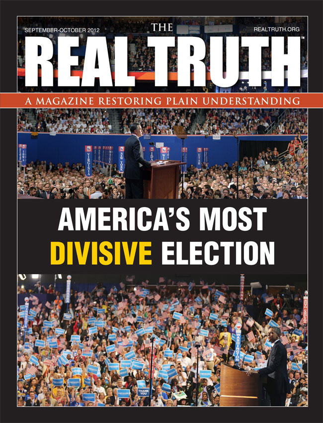 Image for Real Truth September - October 2012 – America’s Most Divisive Election