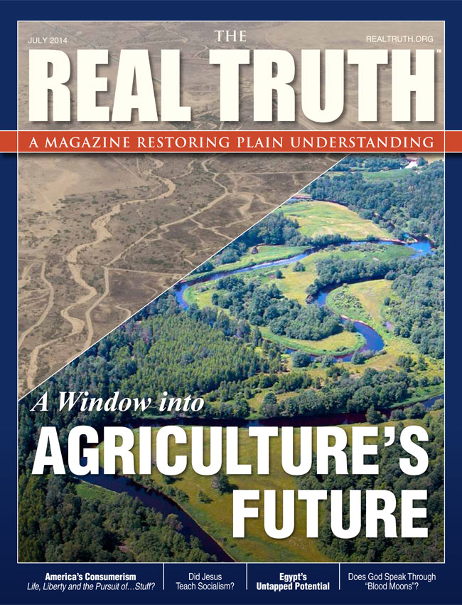 Image for Real Truth July 2014 – “A Window into Agriculture’s Future”