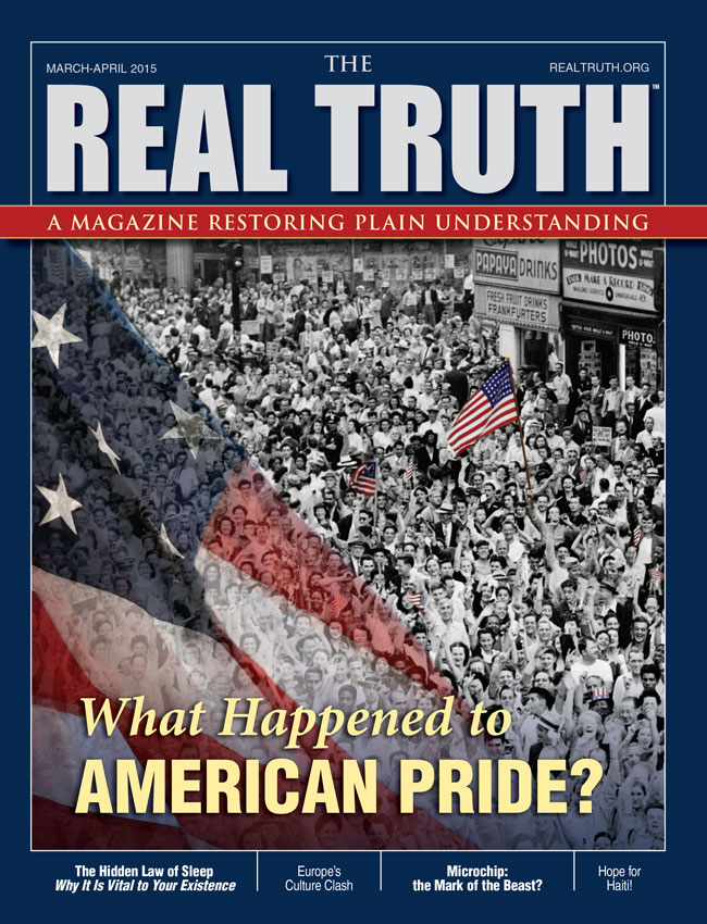 Image for Real Truth March-April 2015 – What Happened to American Pride?