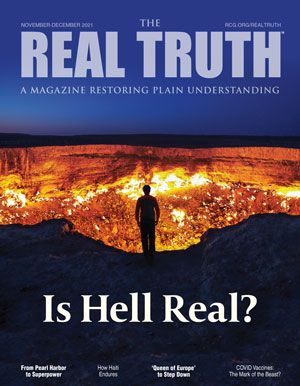 Image for Real Truth November-December 2021 – Is Hell Real?