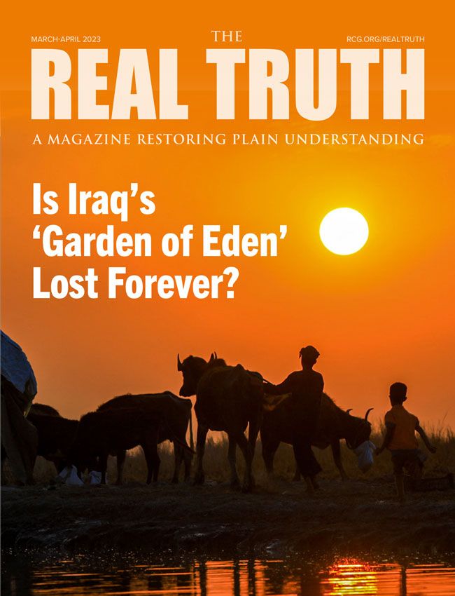 Image for Real Truth March-April 2023 – Is Iraq’s  ‘Garden of Eden’  Lost Forever?