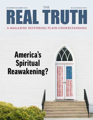 Latest Real Truth Magazine Cover