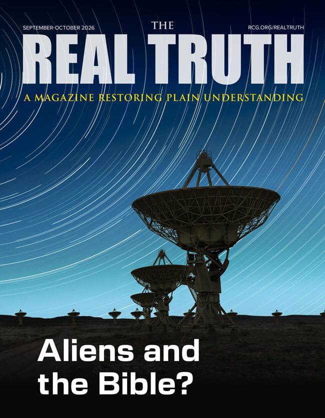 Image for Real Truth September-October 2026 – Aliens and the Bible?