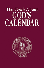 Image for The Truth About God’s Calendar