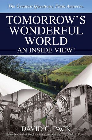 Tomorrow’s Wonderful World – An Inside View!