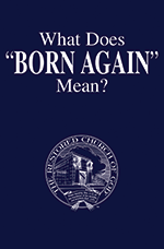 Image for What Does “Born Again” Mean?