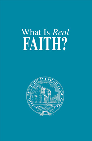 What Is Real Faith?