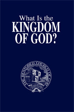 Image for What Is the Kingdom of God?