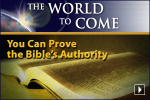 You Can Prove the Bible’s Authority