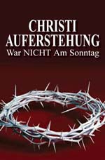 Image for Christi Auferstehung War Nicht Am Sonntag