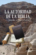 Image for La autoridad de la biblia – …¿puede comprobarse?
