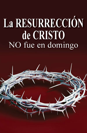 Image for La resurrección de Cristo no fue en domingo