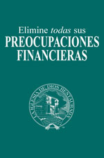 Image for Elimine todas sus preocupaciones financieras