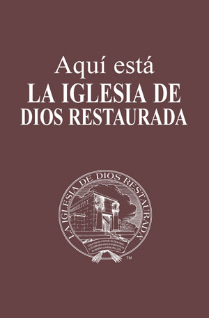 Image for Aquí está La Iglesia de Dios Restaurada
