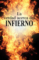 Image for La verdad acerca del infierno