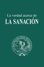 Image for La verdad acerca de la sanación