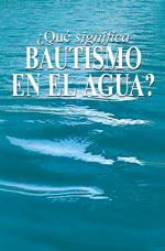 Image for ¿Qué significa bautismo en el agua?