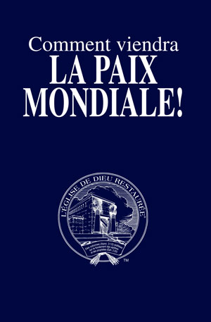 Image for Comment viendra LA PAIX MONDIALE!