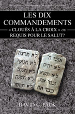 Image for Les dix commandements – « cloués à la croix » ou requis pour le salut?