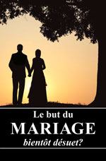 Image for Le but du mariage-bientôt désuet?