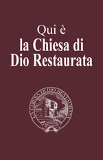 Image for Qui è la Chiesa di Dio Restaurata