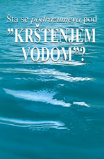 Image for Šta se podrazumeva pod ”krštenjem vodom”?