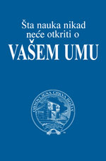 Image for Šta nauka nikad neće otkriti o Vašem umu