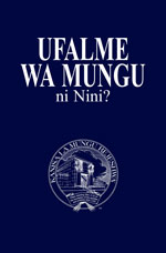 Image for Ufalme wa Mungu ni Nini?